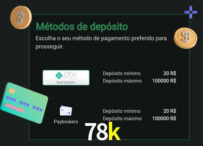 O cassino 78k oferece uma grande variedade de métodos de pagamento